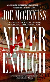 Never Enough - Joe McGinniss