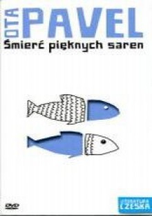 Śmierć pięknych saren - Ota Pavel