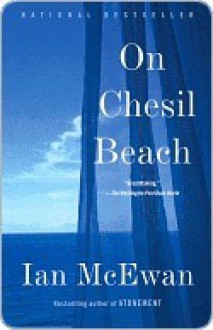 On Chesil Beach - Ian McEwan