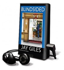 Blindsided [With Headphones] - Jay Giles