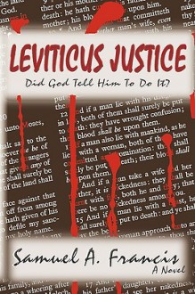 Leviticus Justice - Samuel Francis