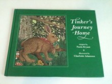 TINKER'S JOURNEY HOME - Paula Bryant, Bryant