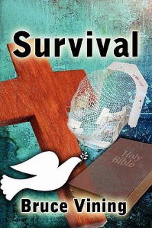 Survival - Bruce Vining