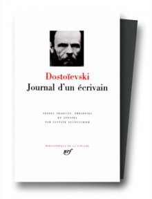 Dostoievski: Journal D'un Ecrivain (French Edition) - Fyodor Dostoyevsky