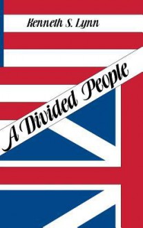 A Divided People, Vol. 30 - Kenneth S. Lynn