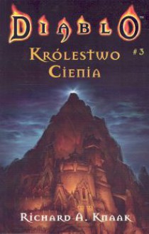 Królestwo cienia cz.3 - Richard A. Knaak