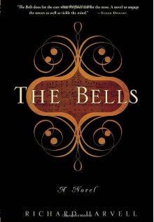 The Bells - Richard Harvell