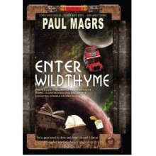 Enter Wildthyme - Paul Magrs