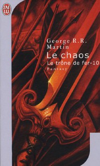 Le chaos - George R.R. Martin