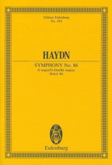 Symphony No. 86 in D Major: Study Score - Joseph Haydn