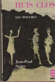 Huis Clos: Suivi de Les Mouches - Jean-Paul Sartre