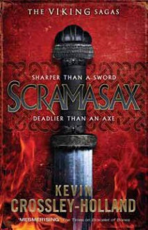 Scramasax - Kevin Crossley-Holland