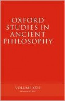 Oxford Studies in Ancient Philosophy: Volume XXII: Summer 2002 - David Sedley