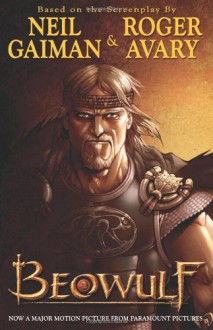 Beowulf - Chris Ryall, Mark A. Nelson, Gabriel Rodríguez