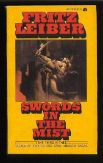 Swords in the Mist - Fritz Leiber, Jeff Jones