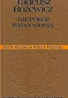 Niepokój. Wybór wierszy. - Tadeusz Różewicz