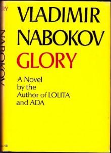 Glory - Vladimir Nabokov, Dmitri Nabokov