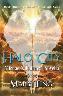 Halo City: Michael's Journey - Mary Ting