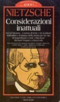 Considerazioni inattuali - Friedrich Nietzsche