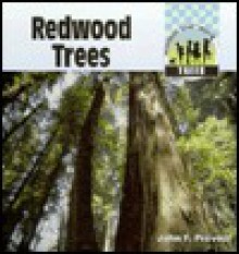 Redwood Trees - John F. Prevost