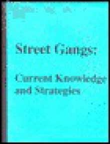 Street Gangs - Catherine Conly, Patricia Kelly, Lynn Warner, Paul Mahana