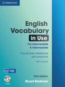 English Vocabulary in Use Pre-intermediate and Intermediate - Stuart Redman