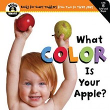 Begin Smart What Color Is Your Apple? - Begin Smart Books