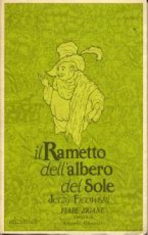 Il rametto dell'albero del sole - Jerzy Ficowski, Paolo Statuti, Antonella Abbatiello