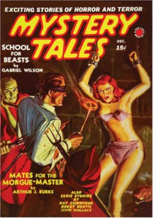 Mystery Tales December 1939 - Arthur J. Burks, J.W. Scott