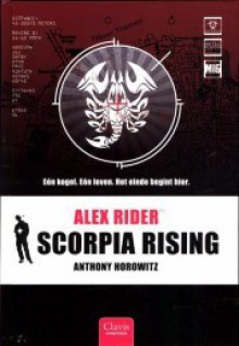 Scorpia Rising - Anthony Horowitz, Frieda Dalemans, Tine Poesen