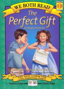 The Perfect Gift - Jenny Gago, Sindy McKay