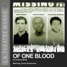 Of One Blood (Library Edition Audio CDs) (L.A. Theatre Works Audio Theatre Collections) - Andrew White