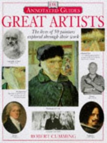 Great Artists (Annotated Guides) - Robert Cumming