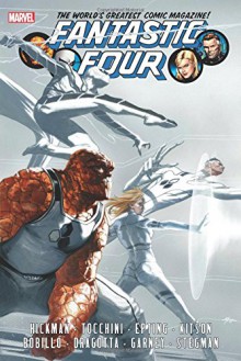 Fantastic Four by Jonathan Hickman Omnibus Volume 2 - Jonathan Hickman, Greg Tocchini, Steve Epting, Barry Kitson, Juan Bobillo, Nick Dragotta, Gabriel Hernandez Walta, Andre Araujo