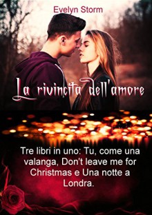 La rivincita dell'amore - Evelyn Storm, Storm Graphics