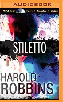 Stiletto - Harold Robbins, Aaron Abano