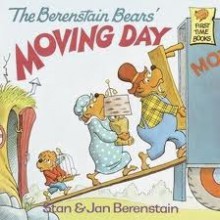 The Berenstain Bears' Moving Day - Stan Berenstain, Jan Berenstain