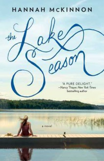 The Lake Season - Hannah Roberts McKinnon