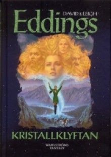 Kristallklyftan (Drömmarna #3) - David Eddings, Leigh Eddings