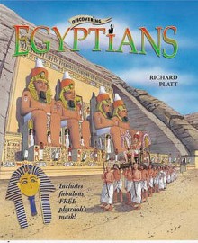 Discovering Egyptians: Includes Pharaoh Mask - Richard Platt