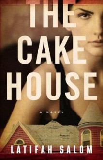 The Cake House (Vintage Original) - Latifah Salom