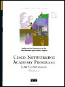 Cisco Networking Academy Program: Lab Companion (Cisco Systems Networking Academy Program (Paperback)) - Vito Amato