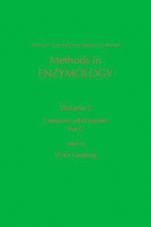 Methods in Enzymology, Volume 50: Complex Carbohydrates Part C - Sidney P. Colowick