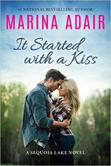 It Started With a Kiss - Marina Adair