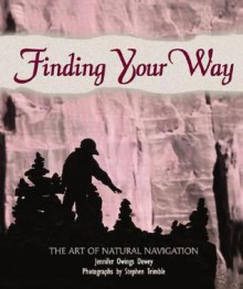 Finding Your Way - Jennifer Owings Dewey