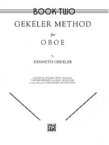 Gekeler Method for Oboe, Bk 2 - Kenneth Gekeler