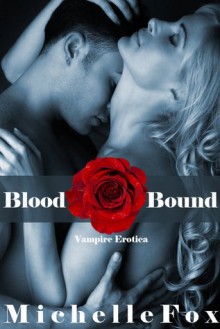 Blood Bound - Michelle Fox