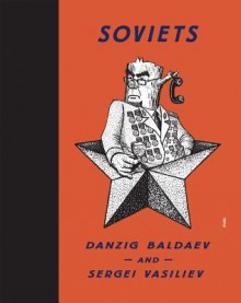 Soviets - Stephen Sorrell, Damon Murray, Danzig Baldaev, Sergei Vasiliev