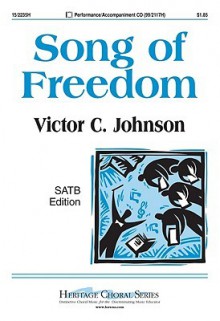 Song of Freedom - Victor C. Johnson