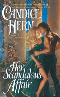 Her Scandalous Affair - Candice Hern